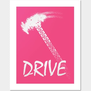 Drive Hammer Posters and Art